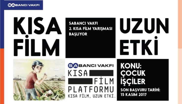 Sabancı Vakfı Kısa Film Yarışması “Çocuk işçiler” Temalı Filmleri Bekliyor